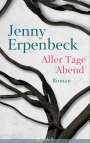 Jenny Erpenbeck: Aller Tage Abend, Buch