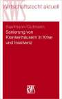 Christian Kaufmann: Sanierung von Krankenhäusern in Krise und Insolvenz, Buch