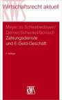 Gustav Meyer zu Schwabedissen: Zahlungsdienste und E-Geld-Geschäft, Buch