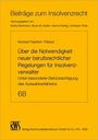 Konrad Thibaut: Über die Notwendigkeit neuer berufsrechtlicher Regelungen für Insolvenzverwalter, Buch