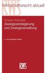 Titel: Knees/Kemper, "Zwangsversteigerung und Zwangsverwaltung", 4. Auflage. Oben: "Wirtschaftsrecht aktuell". Unten: RWS-Logo.