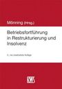 Oben steht "Mönning (Hrsg.)". Darunter "Betriebsfortführung in Restrukturierung und Insolvenz". Unten: "5., neu bearbeitete Auflage". Rotes Cover. RWS-Logo.
