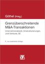 Titel: "Grenzüberschreitende M&A-Transaktionen". Herausgeber: Göthel. 6. Auflage. Schwerpunkt: Unternehmenskäufe. RWS Logo.