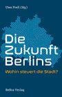 : Die Zukunft Berlins, Buch