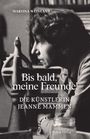 Text: "Martina Weinland, Bis bald, meine Freunde! Die Künstlerin Jeanne Mammen, BeBra Verlag." Schwarzweiß-Foto einer Frau mit Skulptur.