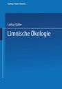 Lothar Kalbe: Limnische Ökologie, Buch