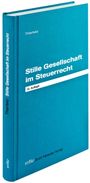 Rainer Thierfeld: Stille Gesellschaft im Steuerrecht, Buch