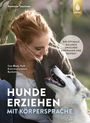 Ramona Teschner: Hunde erziehen mit Körpersprache, Buch