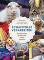 Margit Röhm: Schafwolle verarbeiten, Buch