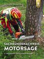 Ralf Grießer: Sachkundenachweis Motorsäge, Buch