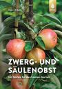 Heinrich Beltz: Zwerg- und Säulenobst, Buch