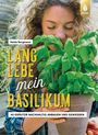 Heide Bergmann: Lang lebe mein Basilikum!, Buch