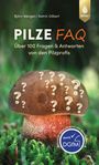 Björn Wergen: Pilze FAQ, Buch