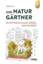 Stefan Leszko: Der Naturgärtner, Buch