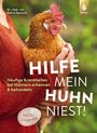 Katrin Sewerin: Hilfe, mein Huhn niest!, Buch