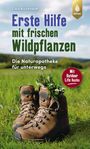 Coco Burckhardt: Erste Hilfe mit frischen Wildpflanzen, Buch