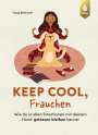Tanja Behrendt: Keep cool, Frauchen, Buch