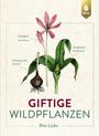 Rita Lüder: Giftige Wildpflanzen, Buch