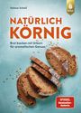 Valesa Schell: Natürlich körnig, Buch