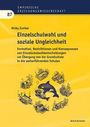 Nicky Zunker: Einzelschulwahl und soziale Ungleichheit., Buch