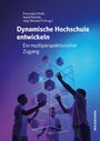 Dynamische Hochschule entwickeln, Buch