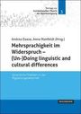Buchtitel: "Mehrsprachigkeit im Widerspruch – (Un-)Doing linguistic and cultural differences". Autoren: Andrea Daase, Anna Mattfeldt.
