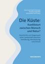 Die Küste: Konfliktort zwischen Mensch und Natur?, Buch