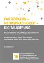Partizipation - Mehrsprachigkeit - Digitalisierung, Buch