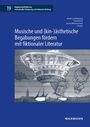 Musische und (kin-)ästhetische Begabungen fördern mit fiktionaler Literatur, Buch