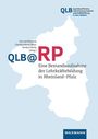 QLB@RP: Eine Bestandsaufnahme der Lehrkräftebildung in Rheinland-Pfalz. Kontur von Rheinland-Pfalz auf blauem Hintergrund.
