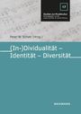 (In-)Dividualität - Identität - Diversität, Buch
