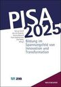 "PISA 2025: Bildung im Spannungsfeld von Innovation und Transformation" steht groß geschrieben auf einem Buchcover.