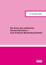 Dr. Burkard Weth, "Die Krise des politischen Konservatismus – eine kritische Bestandsaufnahme". Pinke Farbgestaltung.