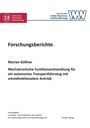 Marian Göllner: Mechatronische Funktionsentwicklung für ein autonomes Transportfahrzeug mit omnidirektionalem Antrieb, Buch