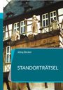 Jöerg Becker: Standorträtsel, Buch