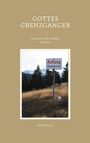 Werner David: Gottes Grenzgänger, Buch