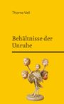Thorne Vell: Behältnisse der Unruhe, Buch