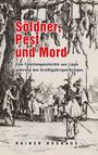 Rainer Huxhage: Söldner, Pest und Mord, Buch