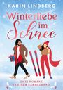 Karin Lindberg: Winterliebe im Schnee, Buch