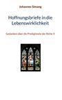 Johannes Simang: Hoffnungsbriefe in die Lebenswirklichkeit, Buch