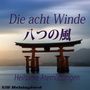 Text: "Die acht Winde, 八つの風, Heilsame Atemübungen, Ulf Helsingford." Eine Torii im ruhigen Wasser bei Dämmerung.
