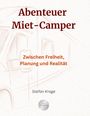 Stefan Krage: Abenteuer Miet-Camper, Buch