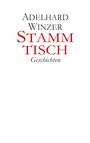 Adelhard Winzer: Stammtisch, Buch