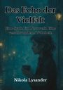 Nikola Lysander: Echo der Vielfalt, Buch