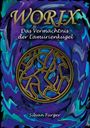 Silvan Furger: Worix Das Vermächtnis der Lamurienkugel, Buch