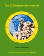Harry Eilenstein: Die 12 Säulen des Naturrechts, Buch