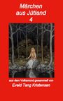 : Märchen aus Jütland 4, Buch