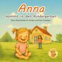 Katharina Sophia Lichte: Anna kommt in den Kindergarten, Buch