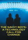 Dokali Megharief: The Savvy Boys-A Technology Call For Change, Buch