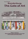 Tom Tommsen: Brandenburg: The Gate of Art, Buch